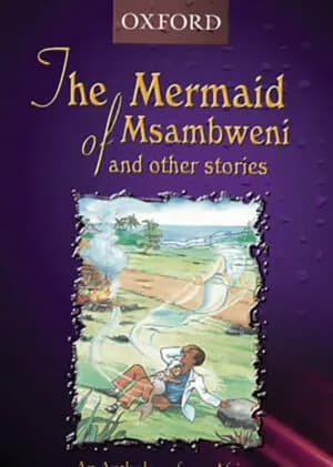 The mermaid of msambweni and other stories by Oxford